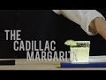 How to Make The Cadillac Margarita - Best Drink Recipes