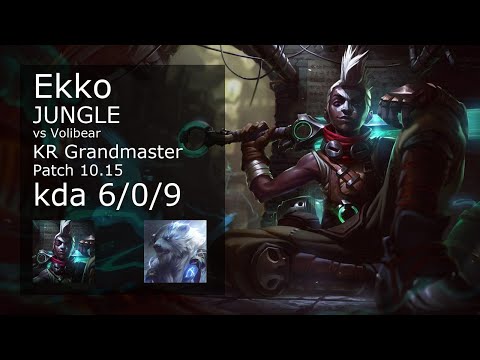 Ekko vs Volibear Jungle - KR Grandmaster 6/0/9 Patch 10.15 Gameplay // [롤] 에코 vs 볼리베어 정글