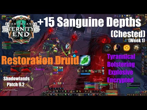 +15 Sanguine Depths Chested - Night Fae Restoration Druid PoV - World of Warcraft Shadowlands 9.2