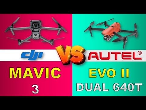 AUTEL EVO II DUAL 640T VS DJI MAVIC 3 Full Comparison !