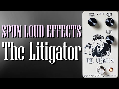 Spun Loud Effects — The Litigator #91 — Halloween — Blues Breaker image 4
