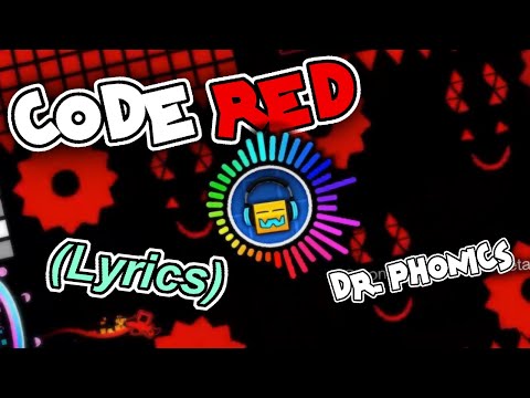 (+Lyrics) Dr. Phonics - Code Red 💖 (Geometry Dash Music) (Lyrics - Español - English)