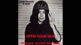 Open Your Box  - Yoko Ono w  Plastic Ono Band (censored single version)