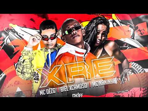 MC BIEL XCAMOSO MC DEZ G MC NANINHA XRE REMIX BREGA FUNK