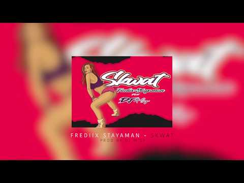 Frediix Stayaman - Skwat