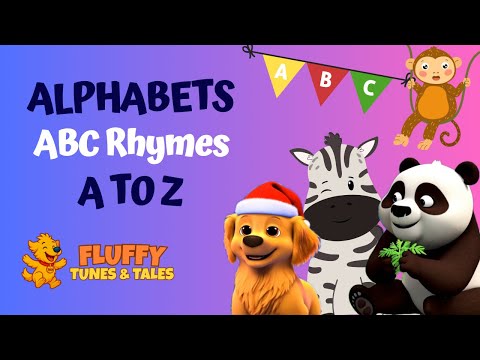 Alphabets ABC Rhymes | Sing Along A-Z | ​⁠@FluffyTunesTales  Nursery Rhymes &amp; Kids Songs | Kids TV