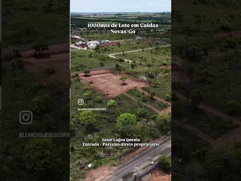LOTE De 1000mts EM CALDAS NOVAS-GO 😱😱