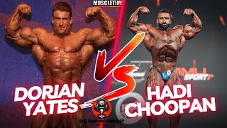 DORIAN YATES VS HADI CHOOPAN | WHO WINS? | THE FANTOM PODCAST EP 21