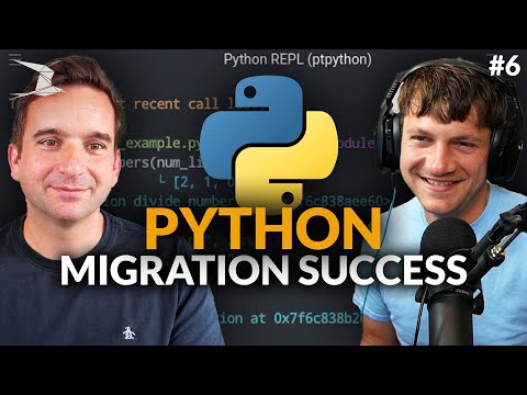 Migrating Lyft's Python 2 to 3: Here's How it’s Done | Ep. 06