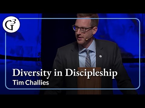 Diversity in Discipleship | Tim Challies