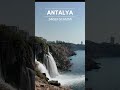 🇹🇷 Antalya Lower Düden Waterfalls | Stunning Short View #travel #turkeyantalya