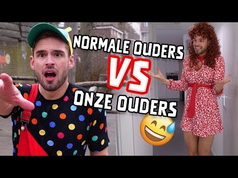 NORMALE OUDERS VS ONZE OUDERS