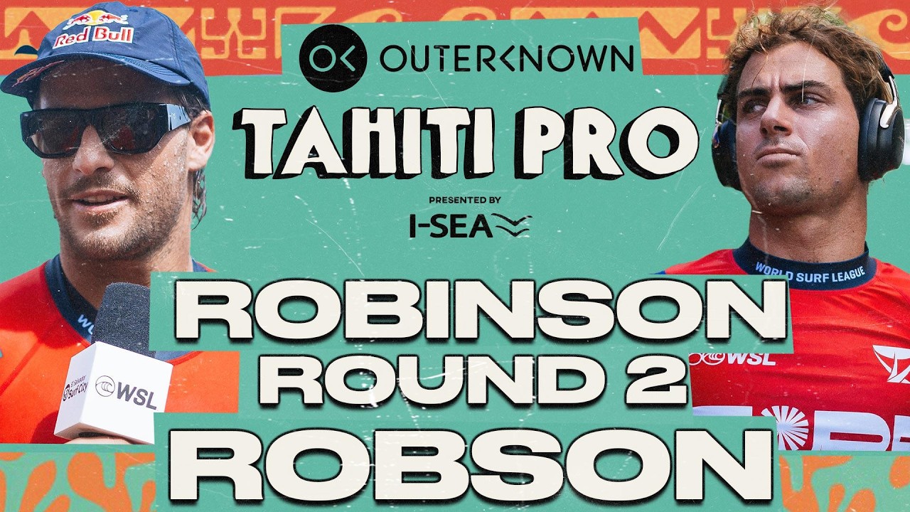 Video thumbnail for Jack Robinson vs Callum Robson | Outerknown Tahiti Pro presented by I-SEA 2026 - Round 2