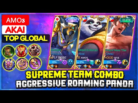 Supreme Team Combo, Aggressive Roaming Panda [ Top Global Akai ] ᴀᴍᴏs - Mobile Legends