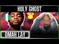 🚨🇳🇬 | Omah Lay - Holy Ghost | Reaction