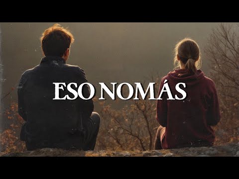 José José - Eso Nomás (Letra)