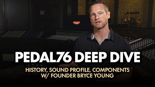 Pedal76 Deep Dive With Founder Bryce Young | All-Analog Transformer-Balance FET Compressor Pedal