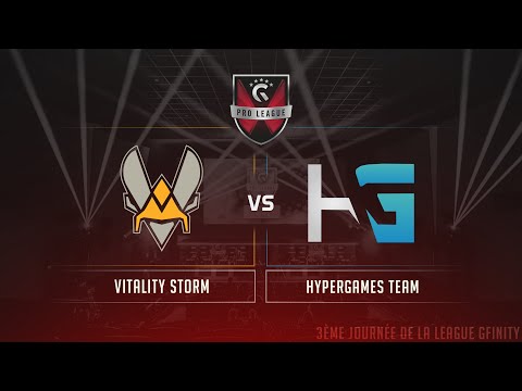 GFINITY PRO LEAGUE - 3ème Journée - Team HyperGames vs Team Vitality
