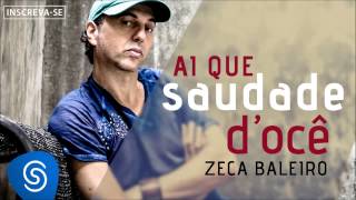 Zeca Baleiro - Ai que Saudade D&#39;ocê (Áudio Oficial) [Trilha da novela Império]