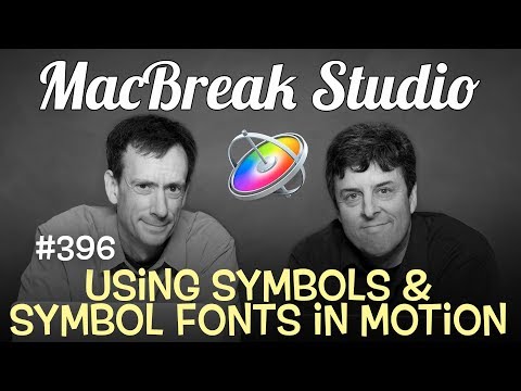 MacBreak Studio Ep 396: Symbols & Symbol Fonts