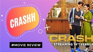 Crash Web Series Review Alt Balaji ft Zee5 | Zee5 New Web Series Alt Balaji Crash