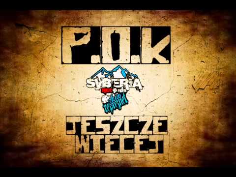 P.O.K - Jeszcze wiecej