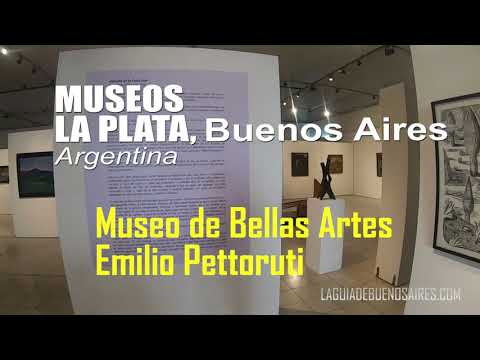 Recorremos el Museo Bellas Artes Emilio Pettoruti en La Plata
