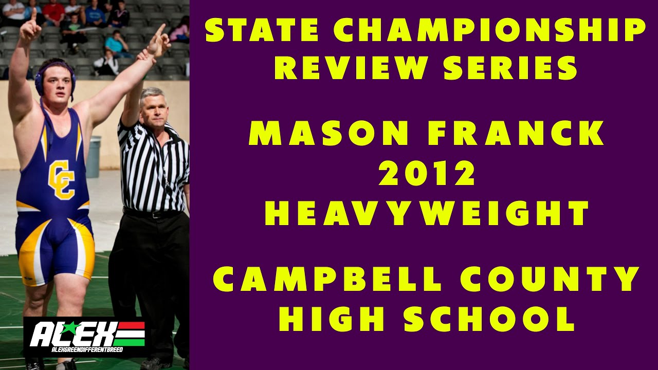 State Wrestling Championship match review w/ Mason Franck (Campbell County; 2012 HWT)