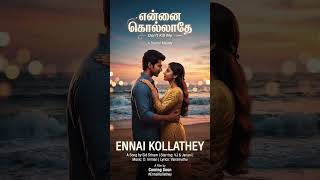 Download lagu ennai kollathey song l@MaddyAudiol mp3 Download lagu ennai kollathey song l@MaddyAudiol mp3