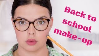 Back to School Makeup | 5 – minútové íčenie do školy