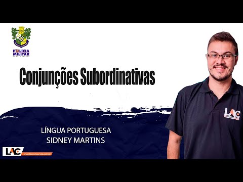 PM MT 2022 - Conjunções Subordinativas - Língua Portuguesa
