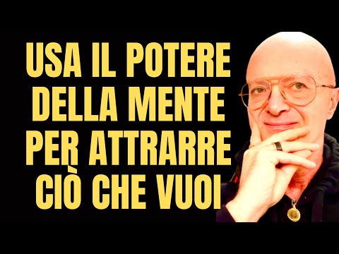 LEGGE DI ATTRAZIONE IN AZIONE: USA IL POTERE DELLA MENTE PER ATTRARRE CIÒ CHE VUOI