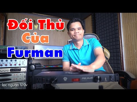 ĐỐI THỦ NẶNG KÝ CỦA FURMAN LỌC NGUỒN BLACK LION PG -XLM ĐẸP RẺ TIỆN DỤNG - KIẾN THỨC STUDIO