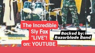 The Incredible Sly Fox 