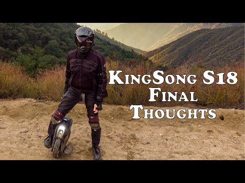 KingSong S18 Final Thoughts