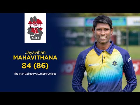 Jayavihan Mahavithana’s 84 vs Lumbini College