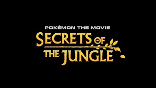 Pokémon the Movie: Secrets of the Jungle (2020) Video