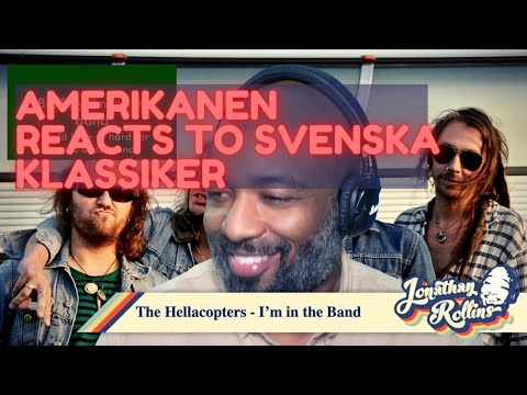Amerikanen Reacts To Svenska Klassiker: The Hellacopters - I'm in the Band