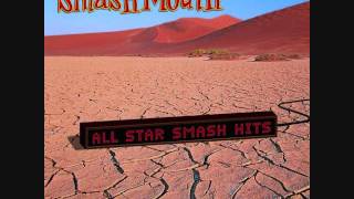 Walking on the Sun - Smash Mouth