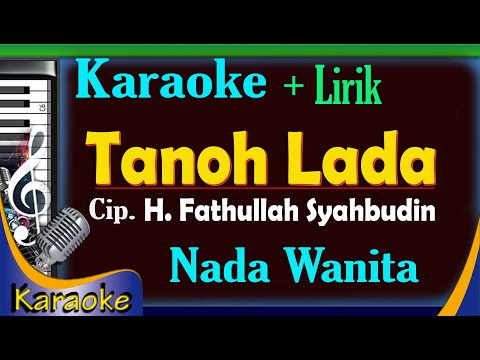Tanoh Lada Karaoke Nada Wanita