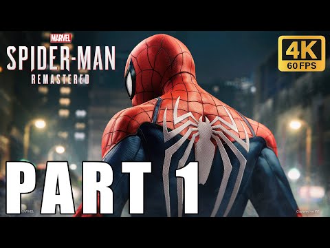 SPIDER-MAN REMASTERED Walkthrough Gameplay Part 1 - INTRO  | 4K 60FPS PC PS5 | No Commentary |