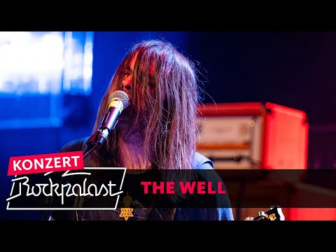 The Well live | Köln 2022 | Rockpalast
