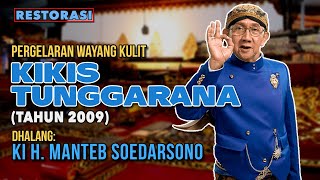 Download lagu LIVE RECORDED WAYANG KULIT: KIKIS TUNGGARANA - KI MANTEB SOEDARSONO (TAHUN 2009) mp3 Download lagu LIVE RECORDED WAYANG KULIT: KIKIS TUNGGARANA - KI MANTEB SOEDARSONO (TAHUN 2009) mp3