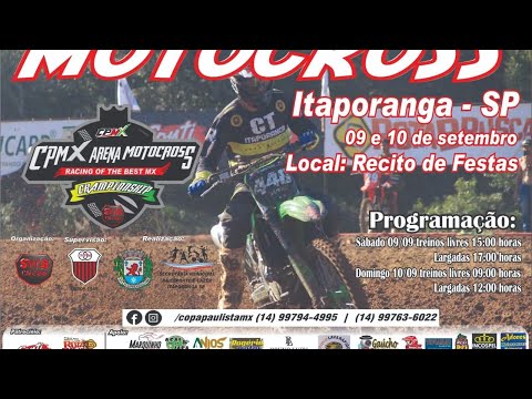 6ª ETAPA CPMX ARENA MOTOCROSS - Itaporanga -SP (2° dia)