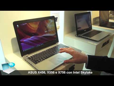 ASUS X556, X756 e ASUS X456 con Intel Skylake