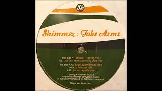 Shimmer - Take Arms (Todd Terry Freeze Mix) 1993