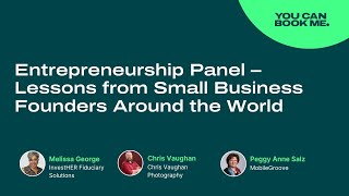 Entrepreneurship Panel – Lessons from Small Business Founders Around the World