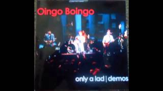 Oingo Boingo: Only A Lad Demos