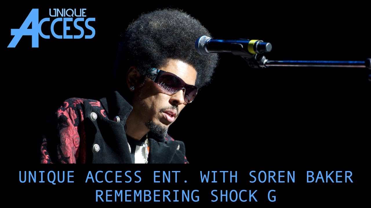 Remembering Shock G | UNIQUE ACCESS WITH SOREN BAKER