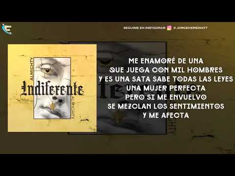 Indiferente   Almighty LETRA